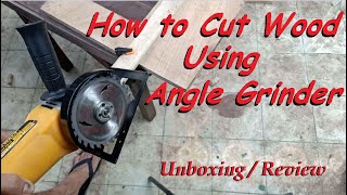 How To Use Angle Grinder As Circular Saw Grinder Attachmnet Unboxing And Review