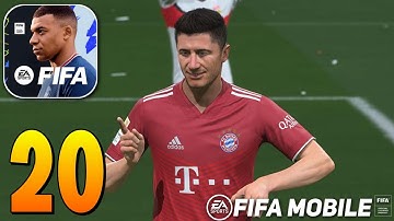 FIFA Mobile 22 Soccer - Gameplay Walkthrough Part 20 (Android/iOS)