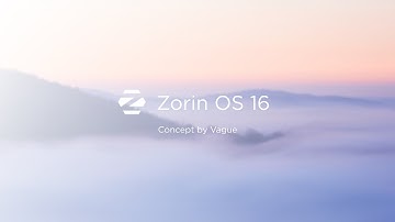 Zorin OS 16 Concept