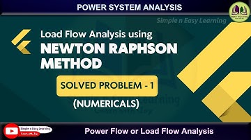 Newton Raphson Method Solved Problem -1| NR method  | Power flow Analysis | Newton Raphson numerical