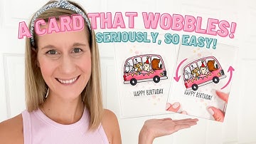 A Card That Wobbles!? | How To Use Action Wobbles On Cards To Create Playful Movement & Fun!