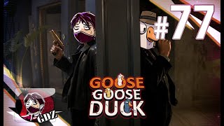 เป็ดออฟ สลับหน้าล่าล้างนรก : Goose Goose Duck EP.77