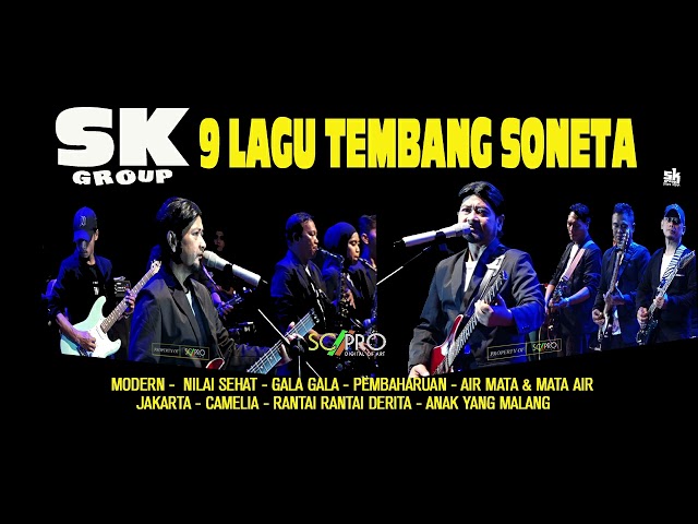 SK GROUP DALAM LAGU LAGU SONETA ( COVER SK GROUP ) class=