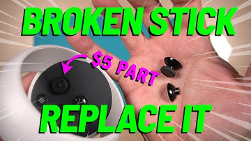 Fix Meta Quest Broken Thumbstick - Replace Meta Quest Thumbstick Cap