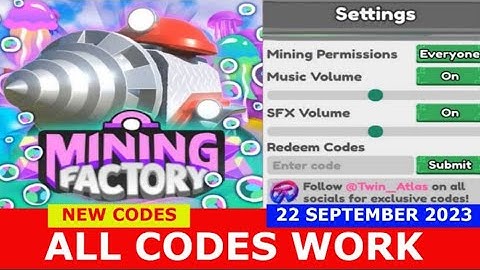 *ALL CODES WORK* Mining Factory Tycoon ROBLOX | SEPTEMBER 22, 2023