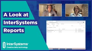 A Look at InterSystems Reports