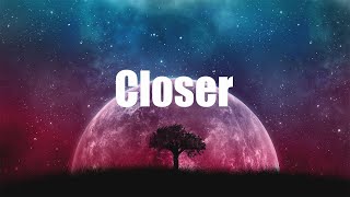 The Chainsmokers - Closer (Lyrics) | Justine Skye, Ed Sheeran, Charlie Puth,...