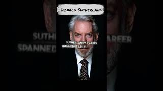 The legendary career of Donald Sutherland #donaldsutherland #shorts #cinema