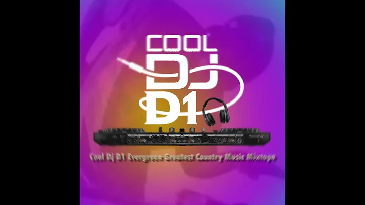Cool Dj D1 Evergreen Greatest Country Music Mixtape