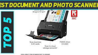 Top 5 Best Document And Photo Scanners 2023