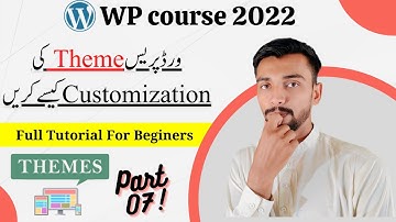 Wordpress Theme Customization Full Tutorial For Beginners 2021