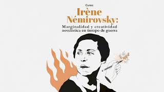 Promo del curso Irène Némirovsky: Marginalidad y creatividad novelística en tiempo de guerra