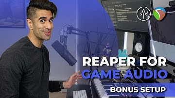 Reaper for Game Audio | Part 2 - Bonus Setup