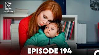 Love For Rent Episode 194 Kiralık Ask Urdu Dubbed - اردو میں ڈب شدہ قسط 194 کرایہ کے لیے محبت