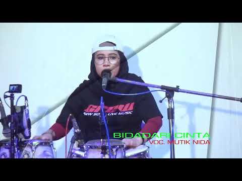 BIDADARI CINTA NYANYI SAMBIL NGENDANG - MUTIK NIDA RATU KENDANG