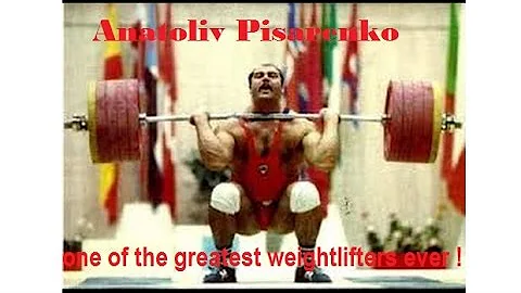 Anatoliy Pisarenko one of the greatest weightlifte...