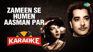 Zameen Se Humen Aasman Par - Karaoke With Lyrics | Asha Bhosle | Mohammed Rafi | Hindi Song Karaoke