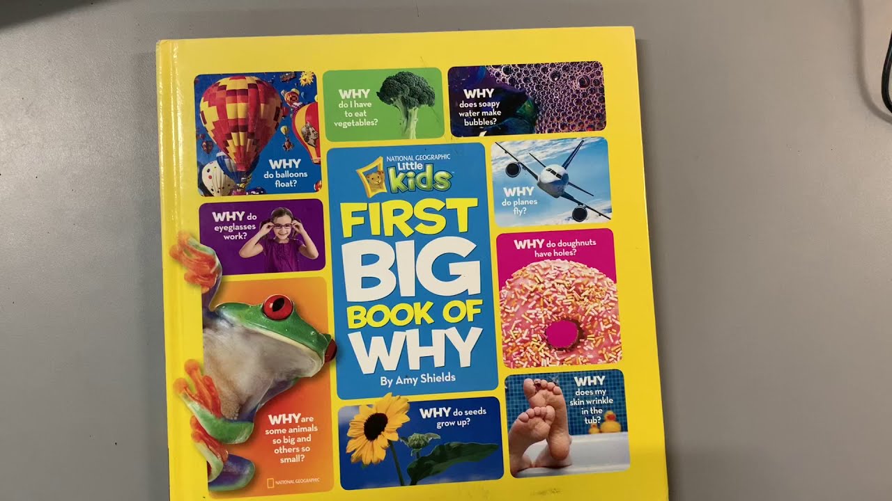 National Geographic Little Kids First Big Book of Why by Amy Shields:  9781426307935