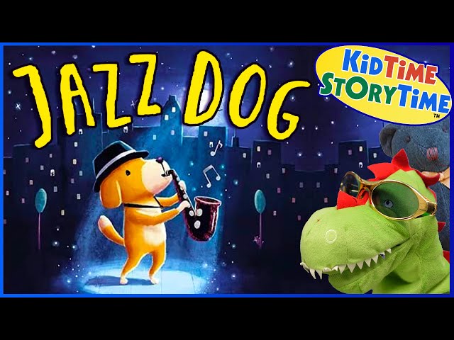 JAZZ DOG - Being Different - Musical Story read aloud class=