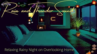 🔑💎 Cozy bedroom, rain and thunder sounds, cozy rain, sleep immediately sounds, relaxing rainy night by What GoAhead-Sleep 8,297 views 3 years ago 2 hours, 28 minutes