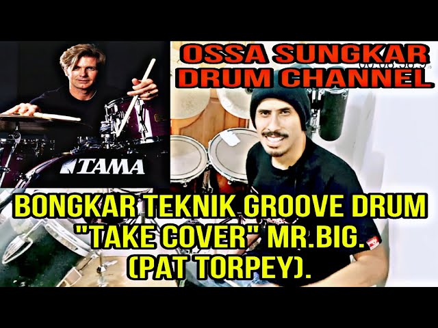 BONGKAR TEKNIK BEAT DRUM TAKE COVER/MR.BIG (PAT TORPEY) class=