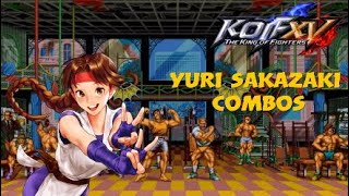 King of Fighters XV - Yuri Sakazaki Combo Video