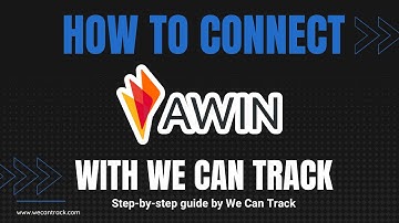 How to connect your AWIN account with We Can Track via API?