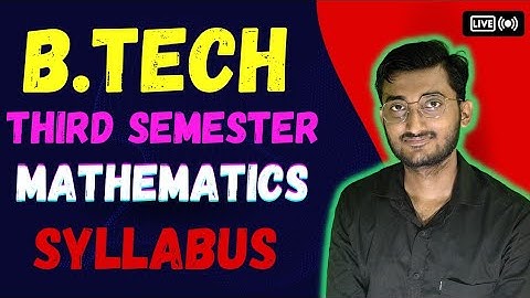 Mathematics Syllabus| BTech Third Semester| JUT