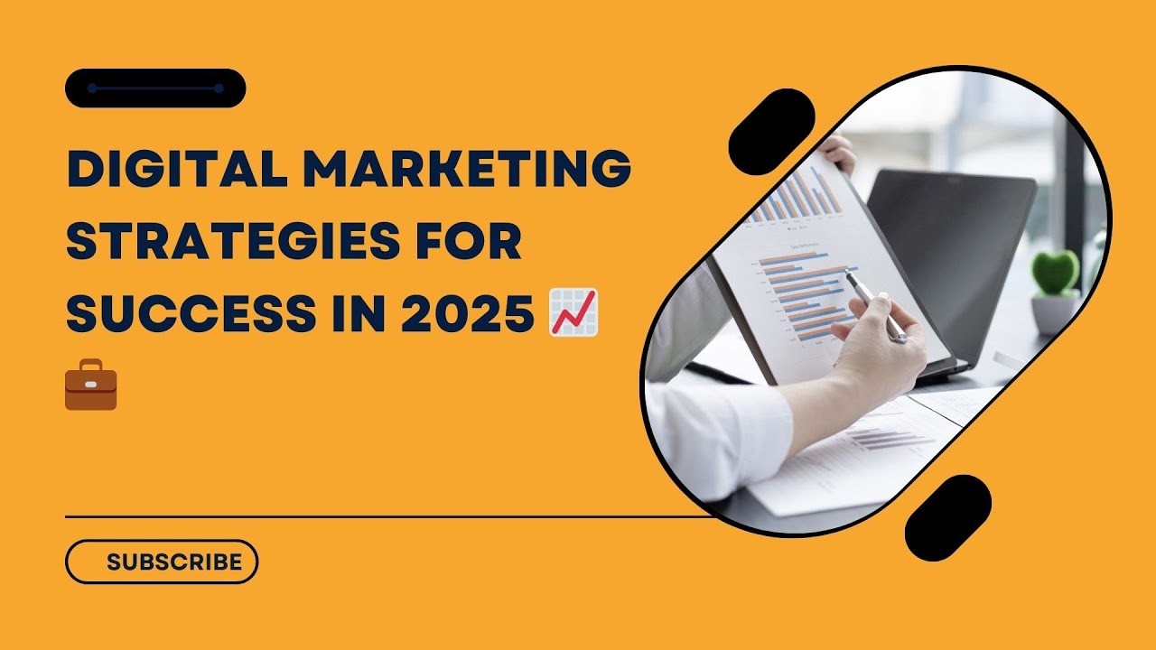 "Digital Marketing Strategies for Success in 2025 📈💼"