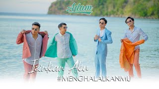 Izinkan Aku #Menghalalkanmu - Adam I Teaser