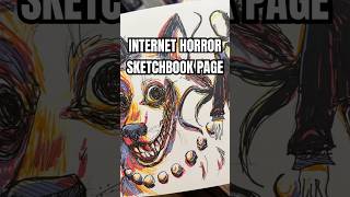 creepypasta/internet horror sketchbook page