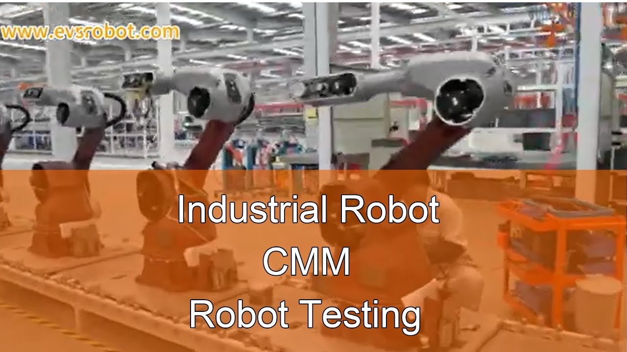Industrial Robot | CMM /Robot Testing - YouTube