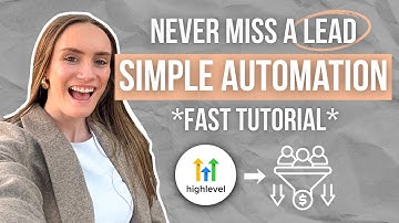 How to a Create Basic Workflow, So That You Never Miss a Lead | GHL Form Submitted Workflow