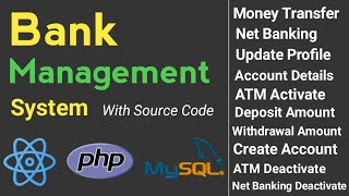 Bank Management System Project using React, Php, mysql | Web development Project| Full stack project
