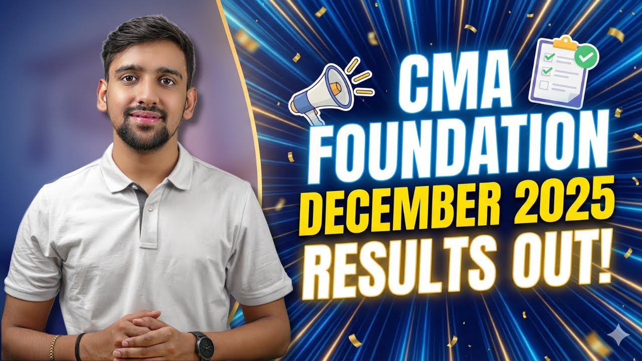 CMA Foundation December 2025 Results Out Now - YouTube