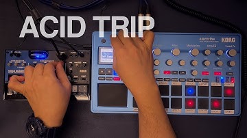 Acid Trip - Korg Volca Nubass Electribe 2