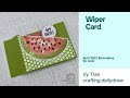 Paper Pumpkin Apr 2021 Alternative | Wiper Card | So Cool
