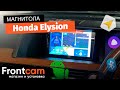 Автомагнитола для Honda Elysion на ANDROID