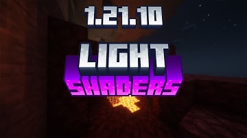 How To Download & Install Light Shaders 1.21.10