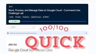 Store, Process, and Manage Data on Google Cloud - Command Line: Challenge Lab #ARC102 #googlearcade
