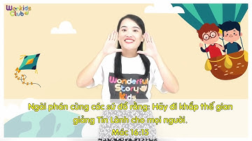 Câu gốc / Mác 16:15 / Wonkids Club / Học thuộc câu gốc qua cử điệu