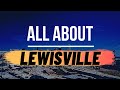 Everything you need to know about lewisville texas