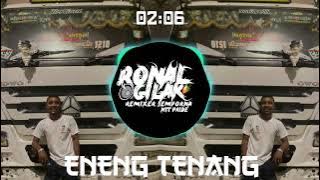 RONAL GILAK _Eneng Tenang _BREAKLATIN MUSIC