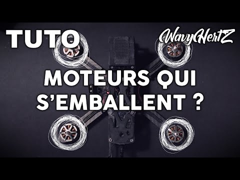 Problème de moteurs qui augmentent en rpm tout seul ? - Tuto Drone FPV