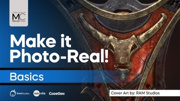 Make it Photo-Real! | 03 | Basics | Video Game MasterClass by RAM Studios