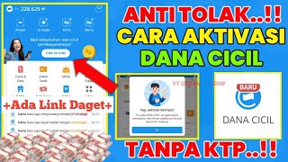 Cara Aktifkan Dana Cicil Supaya Bisa Pinjam Uang Di Dana Langsung Cair | Cara Memunculkan Dana Cicil