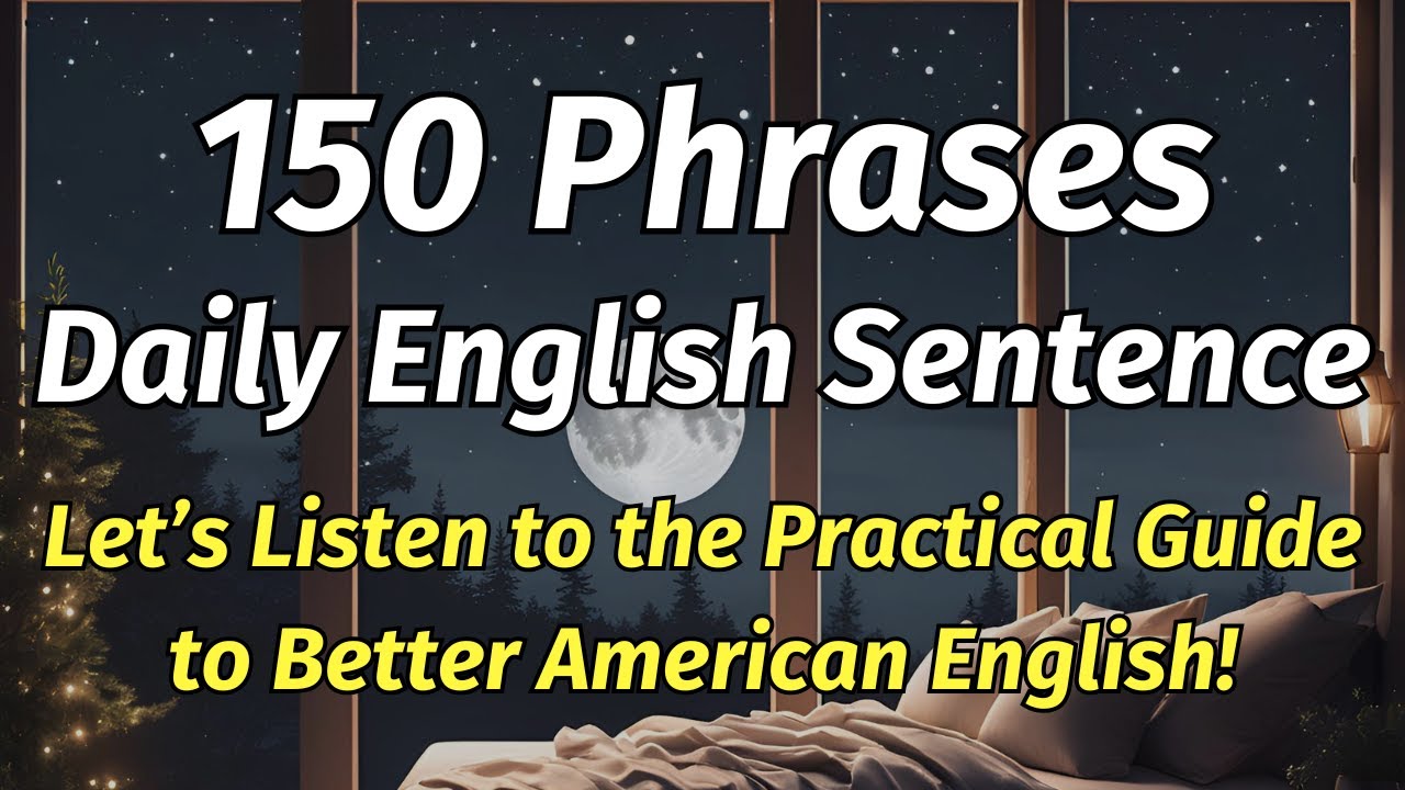 🌍 150 English Phrases | Practical Guide to Better American English ...