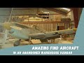 Super Find Aircraft in an Abandoned Warehouse Hangar