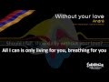 André - &quot;Without Your Love&quot; (Armenia) - [Instrumental version]