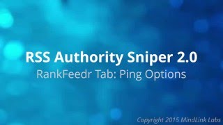 RankFeedr Tab: Ping Options - RSS Authority Sniper 2.0 Help